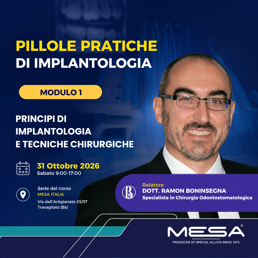 Corso Implantologia Mod 1 - Dr. Ramon Boninsegna, Pillole Chirurgia Implantologica Mesa Italia